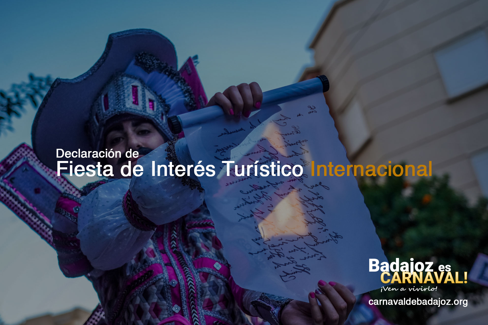 Badajoz Carnival has been declared a Festival of International Tourist Interest